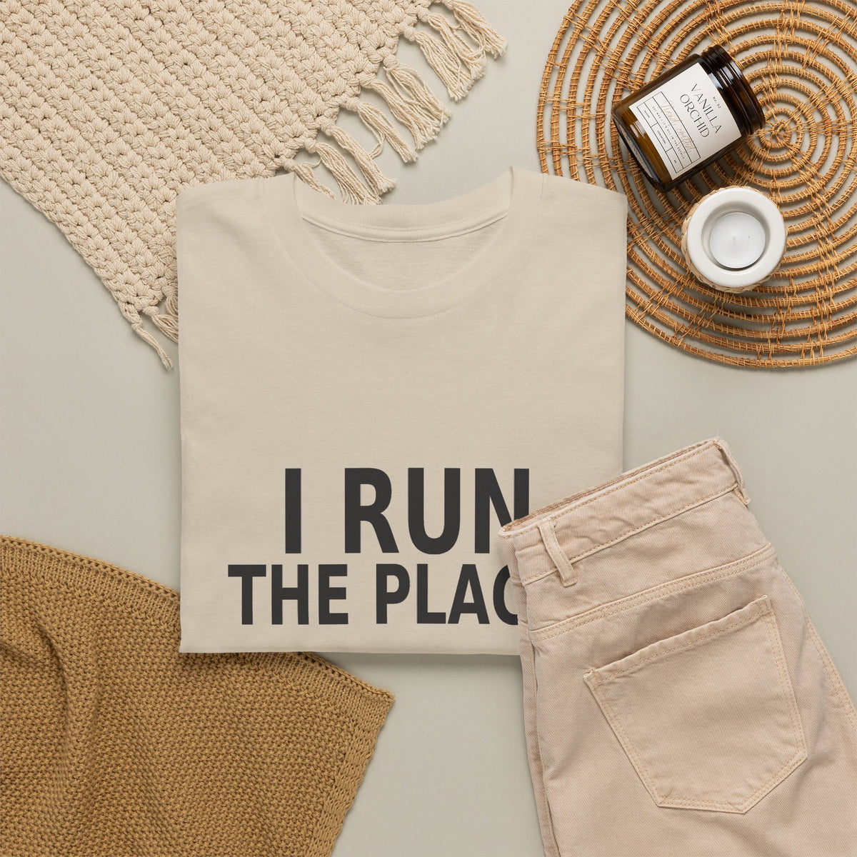 I Run the Place - Employee T-Shirt